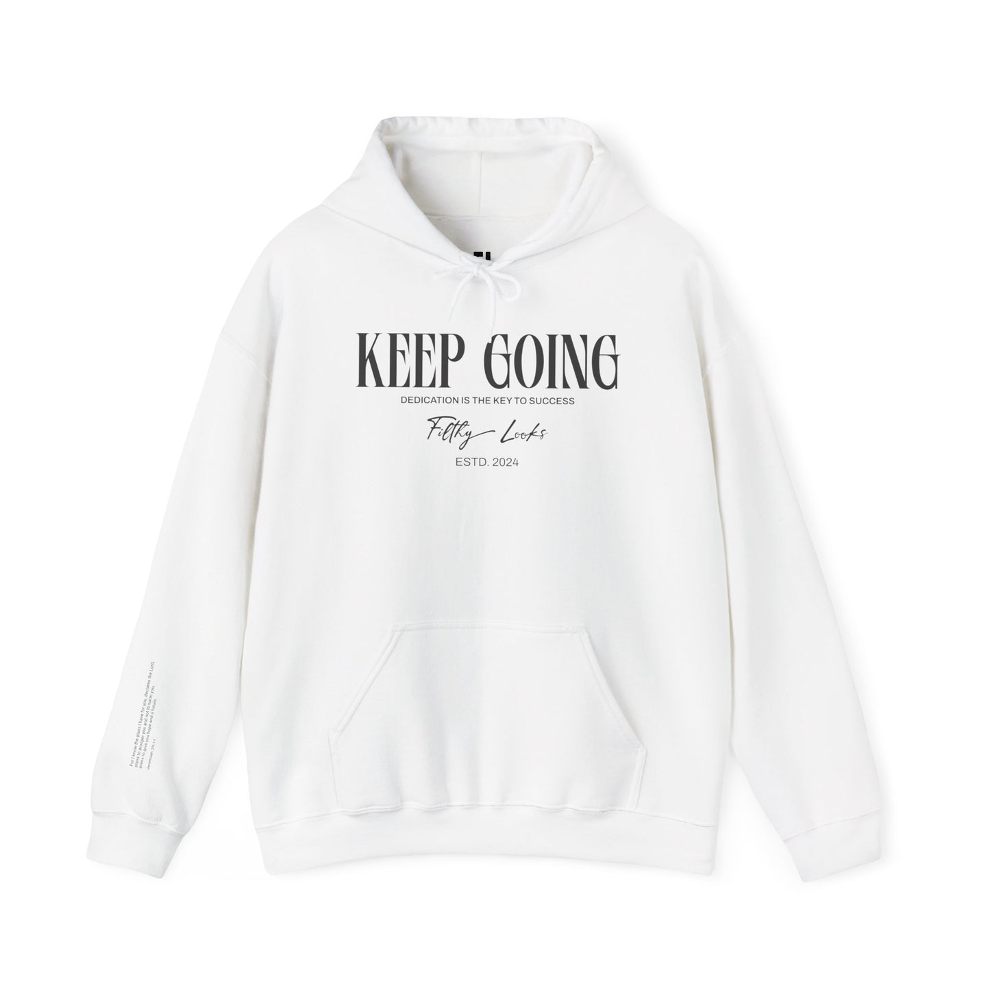 "Keep Going" Hoodie