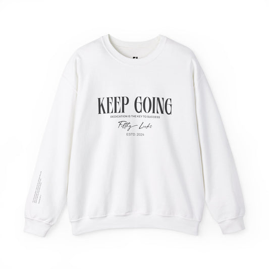 "Keep Going" Crewneck