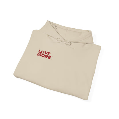 "Love More" Hoodie