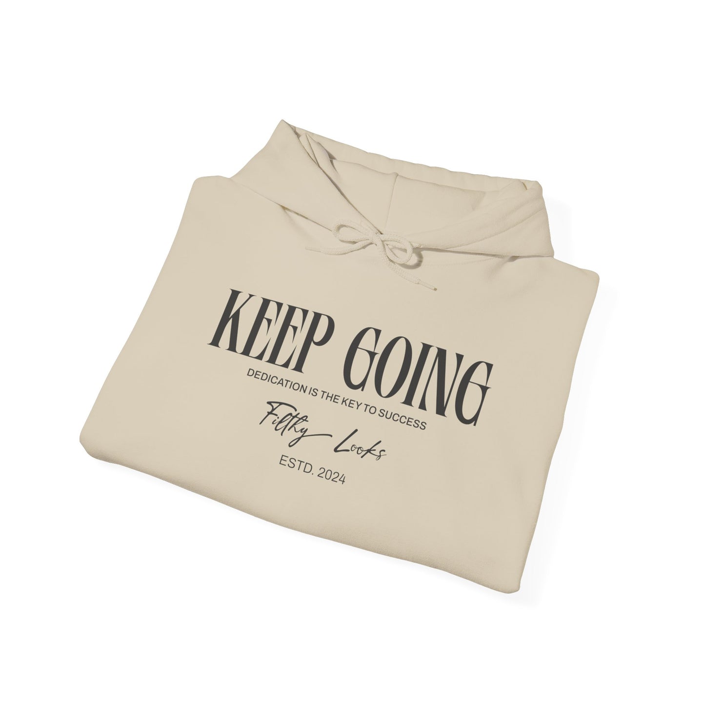 "Keep Going" Hoodie