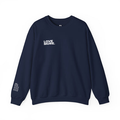 "Love More" Crewneck